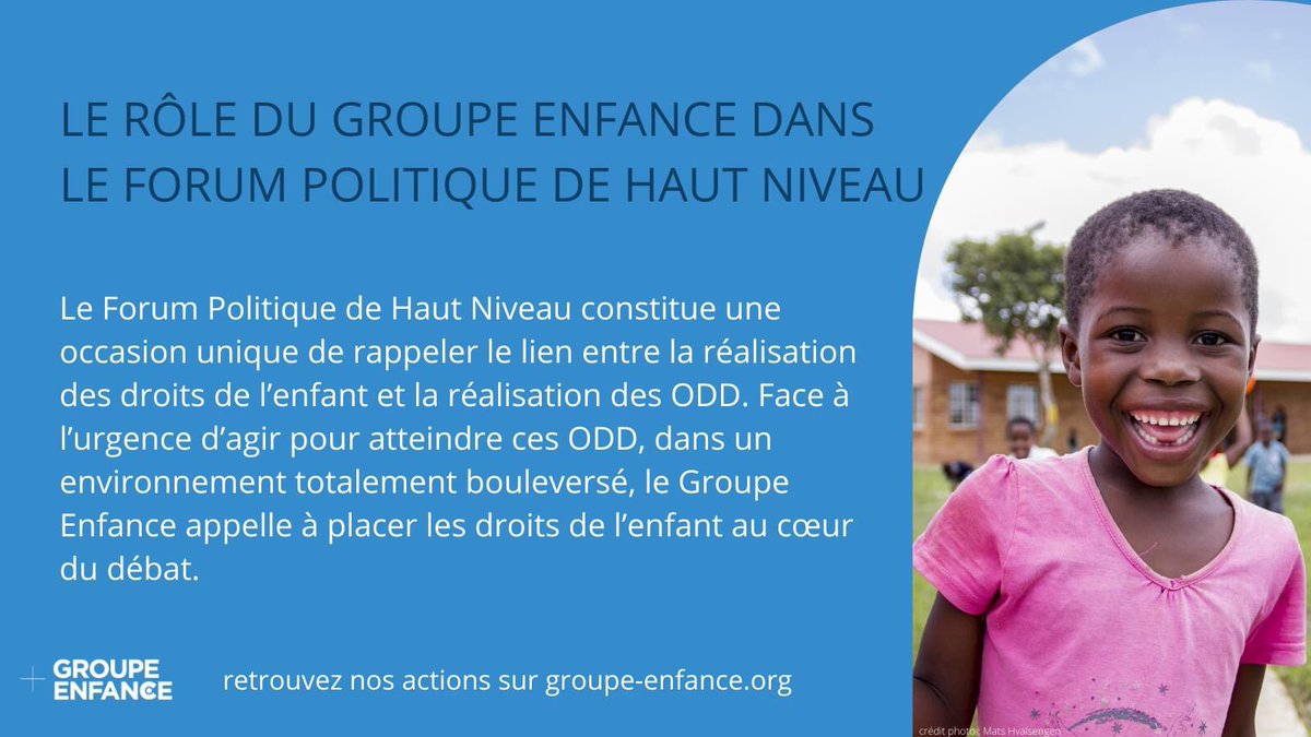 GroupeEnfance's tweet image. Le #GroupeEnfance s&apos;engage dans le cadre du #HLPF #FPHN pour rappeler le lien intrinsèque entre réalisation des #droitsdelenfant et réalisation des #ODD