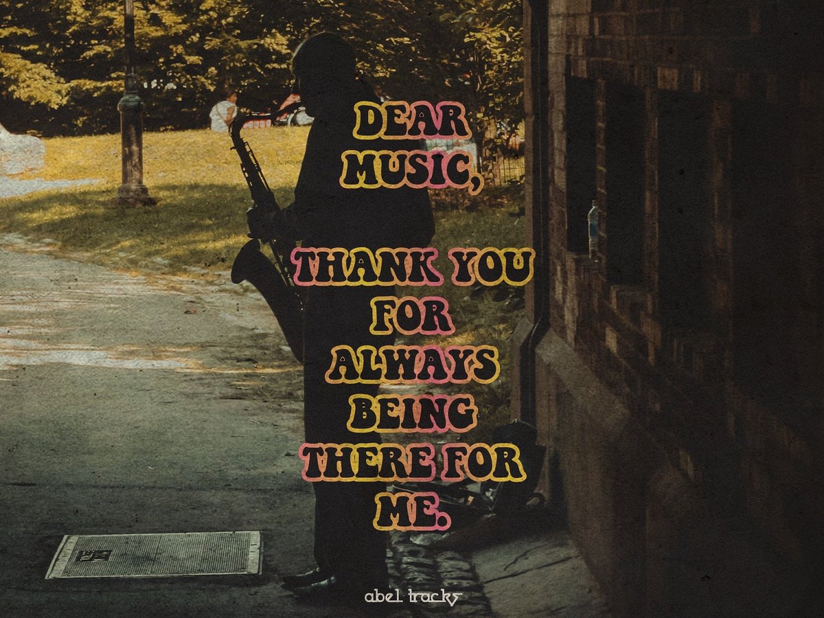 abeltracksYT's tweet photo. DEAR MUSIC, THANK YOU FOR ALWAYS BEING THERE FOR ME.

#quotes #quoteoftheday #abeltracks https://t.co/xhVwEVZoNC