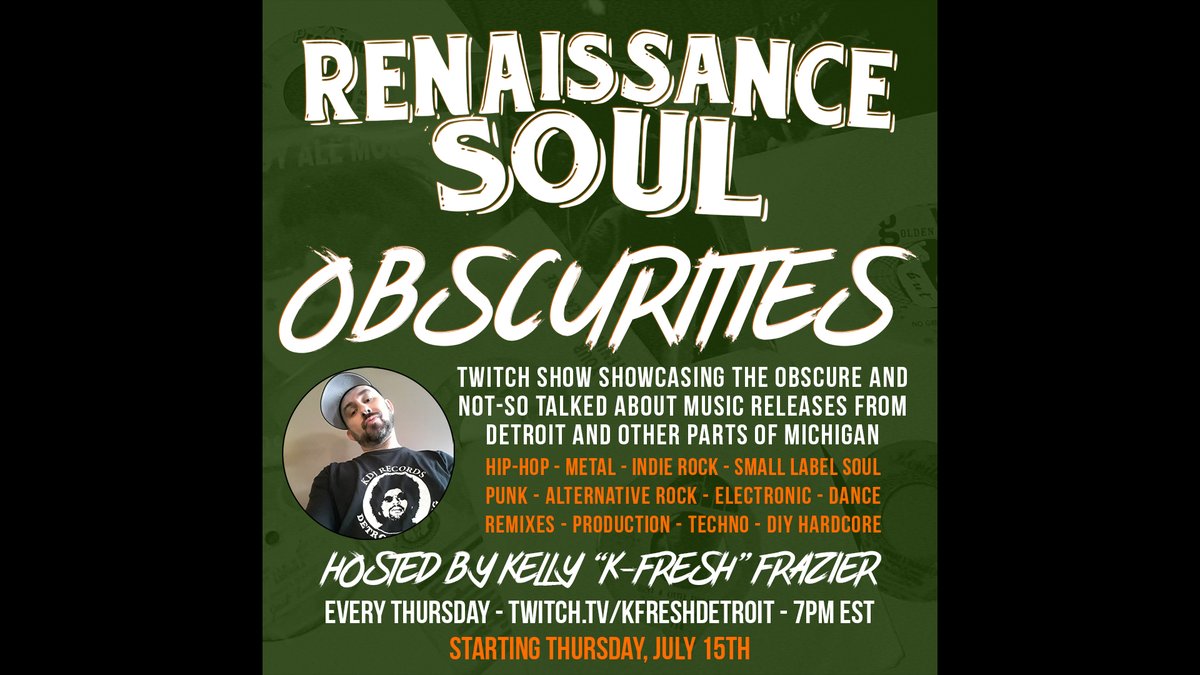 Premiering July 15th on my Twitch (twitch.tv/kfreshdetroit), I'll be starting a weekly show every Thursday at 7pm ET called "Renaissance Soul: Obscurities" where I'll be showcasing the obscure and not-so talked about music releases from the past from Detroit and all over Michigan