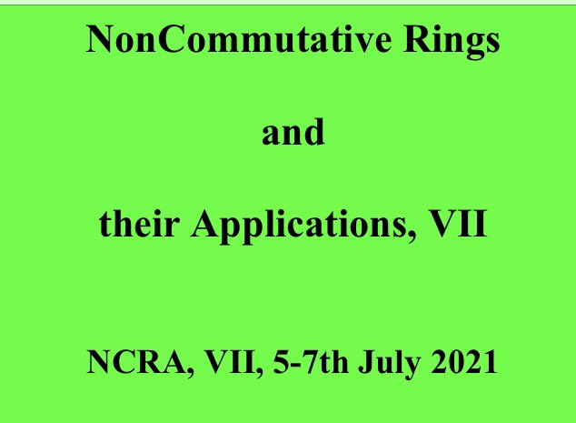 ASA_kau's tweet photo. .       NonCommutative Rings

                         and

         their Applications, VII

        NCRA, VII, 5-7th July 2021       .

https://t.co/0ISbwXNBht https://t.co/k5QktKzqPy