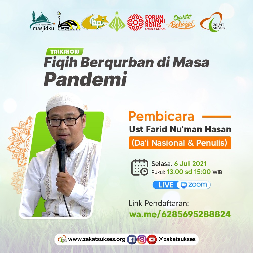 Jika kalian punya pertanyan seputar Qurban atau masih bingung seputar fiqih Qurban? Nih kalian bisa tanyakan itu semua di Webinar ini.
Kalian bisa daftar melalui: wa.me/6285695288924