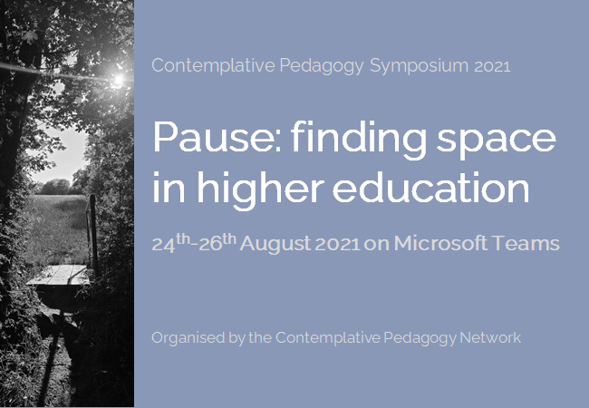 C_Barratt_'s tweet photo. 🌟Booking for the @ContemplativePN 2021 Contemplative Pedagogy Symposium is now open🌟

It has been an interesting year to be an educator in #highereducation. Why not consider joining us?

#contemplativeeducation #contemplativepedagogy #mindfulness

https://t.co/pBYUGnPoXH https://t.co/4dK0hUudWi
