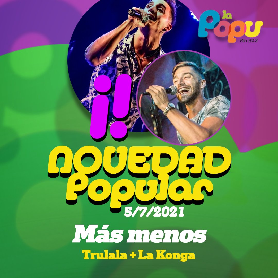 FMRadioPopular's tweet photo. La #NovedadPopular de esta semana la cantan @trulalaoficial y @lakonga 🎶 💃
El tema se llama #MásMenos y lo podes escuchar en exclusiva en #LaPopu a lo largo de toda la programación! 📻 https://t.co/yteLfH3L3P