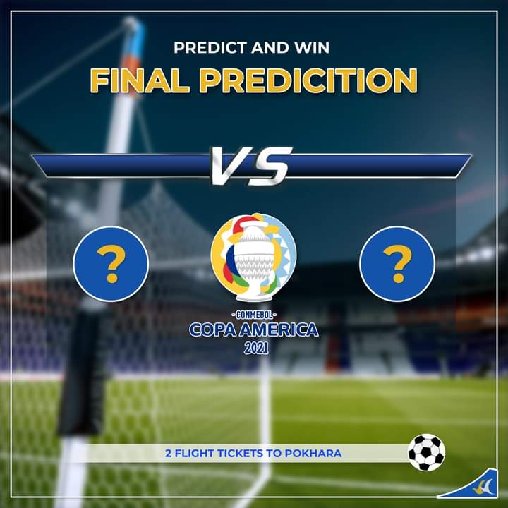 AirBuddha's tweet photo. Predict and Win COPA AMERICA Final Prediction!

To participate:
1. Comment the answers
2. Retweet

Lucky Winners will win flight tickets to Pokhara.

#BuddhaAir #TrustedFlying #FlyWithUs https://t.co/qwRGawEZdt