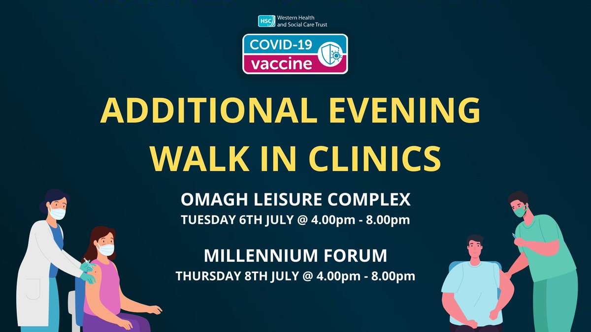 WesternHSCTrust's tweet photo. Our mass vaccination centres are now operating as both BOOKED APPOINTMENT and WALK IN CLINICS during opening hours, 9am to 4pm for over 18s

We have added two additional evening walk in clinics this week:

➡️ Omagh Leisure Complex – 4pm to 8pm
➡️ Millennium Forum – 4pm to 8pm https://t.co/wwO27HDMUQ