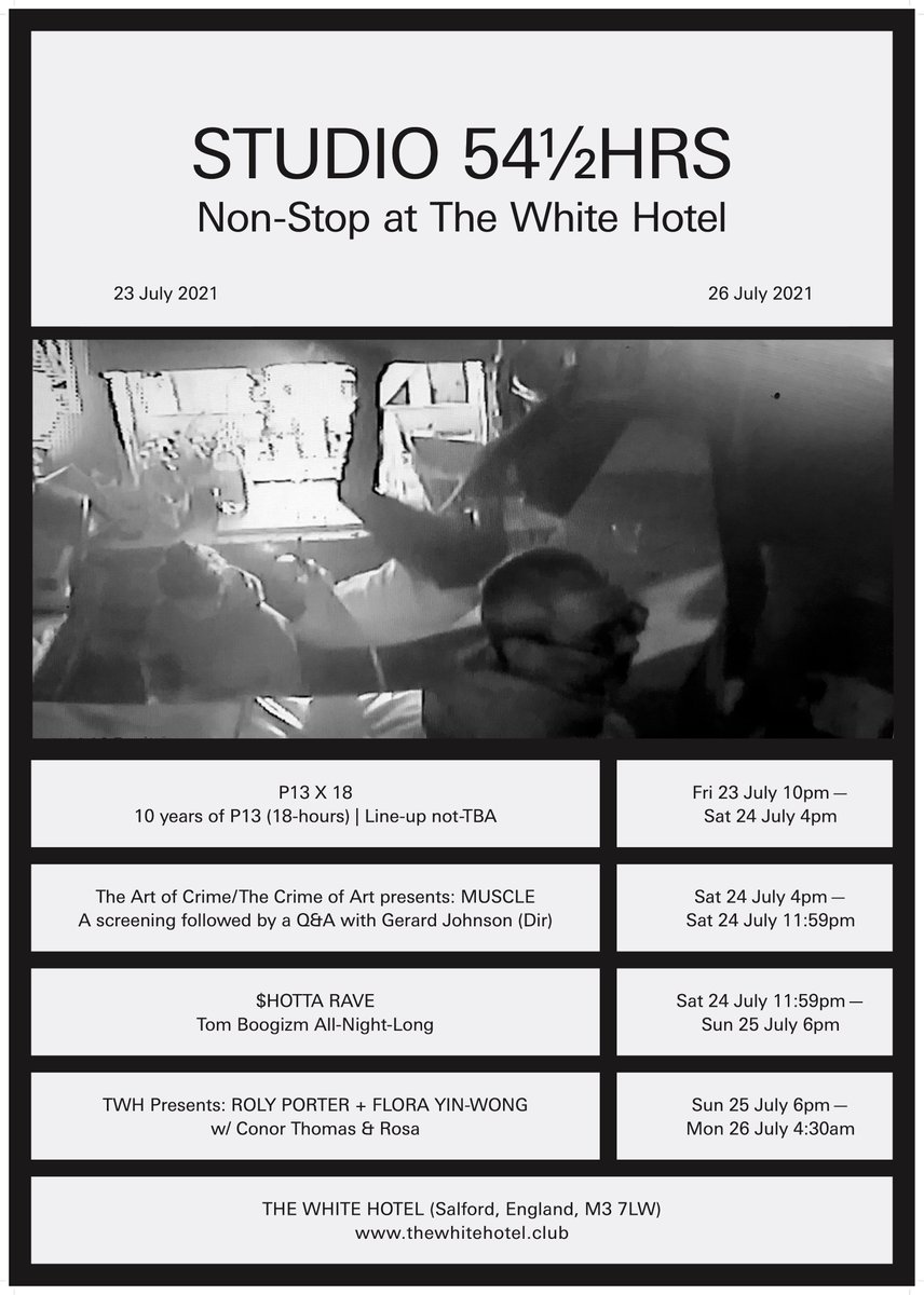 STUDIO 54½HRS

Non-Stop at TWH
~
Friday 23rd - Monday 26th July 2021

----------

54 ½ hours…

For the first time ever on UK soil…

3270 minutes…

An event like no other.

196200 seconds…

Over three days.

Start the clock…

----------

TICKETS: ra.co/events/1450825