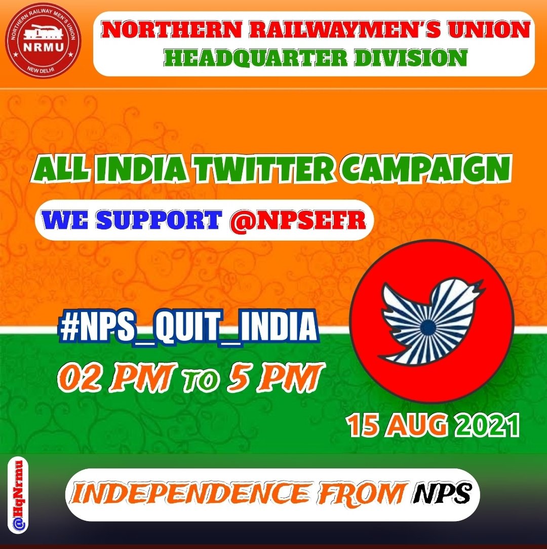 Northern Railway Mens Union का धन्यवाद जिन्होंने NPSEFR के 15 अगस्त ट्विटर अभियान का समर्थन किया है
#NPS_QUIT_INDIA