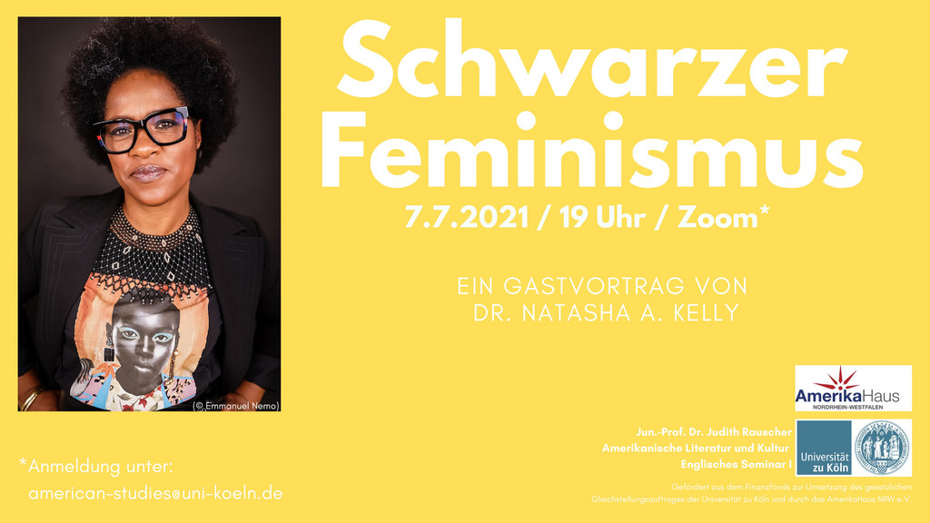 Judith Rauscher (@judith_rauscher) on Twitter photo Am Mi, den 7. Juli, um 19 Uhr, wird Dr. Natasha Kelly @natashaakelly bei uns einen Zoom-Vortrag zum Thema "Schwarzer Feminismus" halten. Mehr Infos für Interessierte im Flyer. Danke Verena Wurth für die Organisation & @AmerikaHausNRW/<a href="/UniCologne/">Universität zu Köln</a> für die finanzielle Unterstützung. Am Mi, den 7. Juli, um 19 Uhr, wird Dr. Natasha Kelly @natashaakelly bei uns einen Zoom-Vortrag zum Thema "Schwarzer Feminismus" halten. Mehr Infos für Interessierte im Flyer. Danke Verena Wurth für die Organisation & @AmerikaHausNRW/<a href="/UniCologne/">Universität zu Köln</a> für die finanzielle Unterstützung.