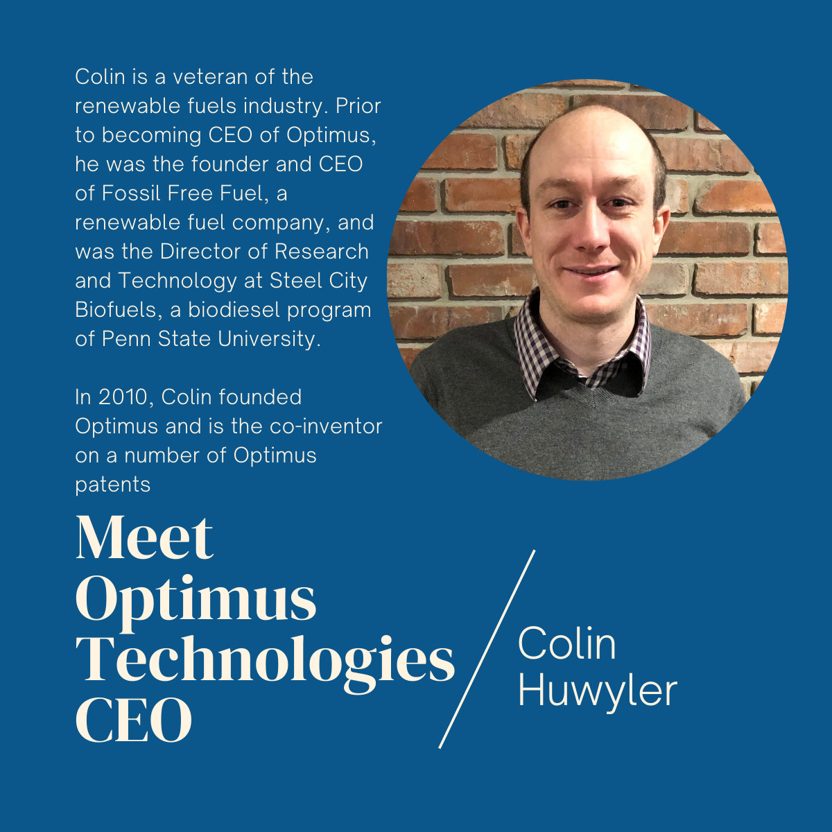 Meet one of our speakers at the Carbon Solutions Lunch & Learn, Colin Huwyler, founder and CEO of Optimus Technologies. 
Register with link:
bit.ly/3cH3BiR

#lowercarbonemissions #optimustechnologies #biodiesel #carbonsolutions #staroilco #keepitsimple #sustainability