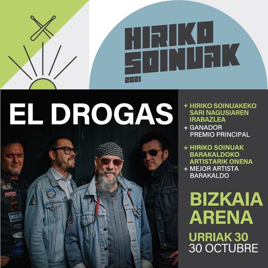 Ya están a la venta las entradas por 3€ más gastos para la fiesta final del concurso #HirikoSoinuak para el 30 de octubre. <a href="/ElDrogasOficial/">El Drogas</a> será el artista principal en la vuelta del <a href="/BizkaiaArena/">Bizkaia Arena.BEC🎵🎤</a> a grandes eventos. Será para 4000 personas.

bit.ly/3ysYTgK
