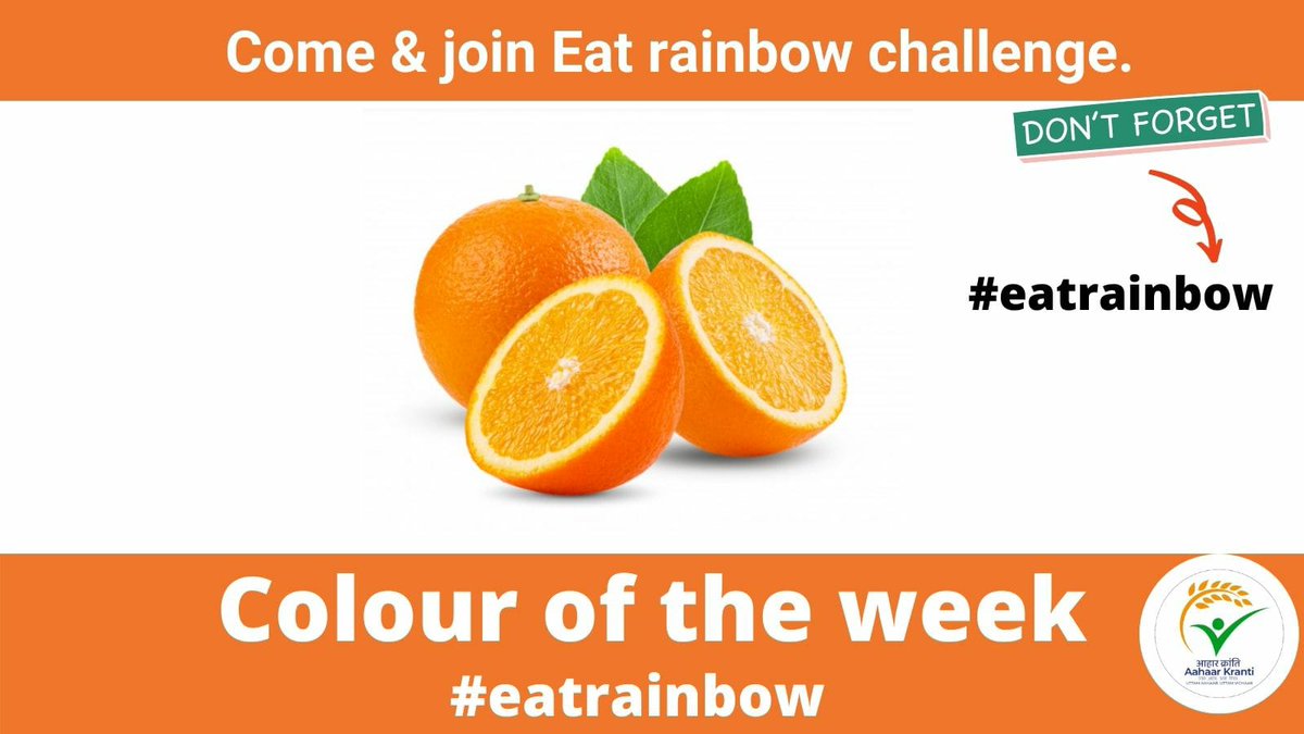'range is our color for this week  
- Contains vitamin C which is very important for our immune system
- Contains Potassium which helps keep the body fluids and blood pressure regulated
- Contains Folate which is a key Vitamin for cell development

<a href="/aahaarkranti/">aahaarkranti</a> <a href="/Vibha_India/">Vijnana Bharati</a>