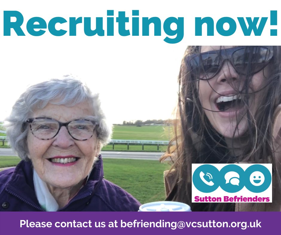 Could you befriend a lonely or isolated adult in Sutton and bring a smile to their face? Our Sutton Befrienders project are in urgent need of new volunteer befrienders &amp; next training is on Saturday 24th July. If you would like more info email befriending@vcsutton.org.uk.