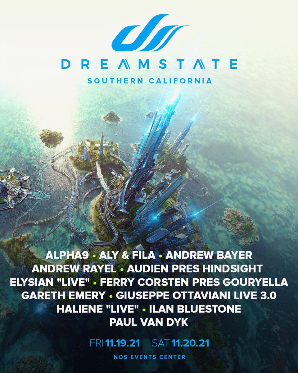 Dreamstate SoCal lineup 2021