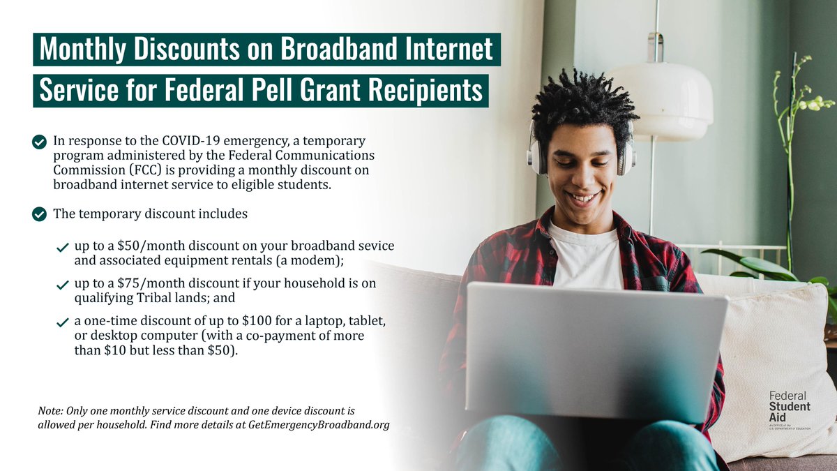 FAFSA's tweet image. Are you a student receiving a Federal Pell Grant? You may be eligible for discounted broadband internet. Learn more: bit.ly/3jKUgeb