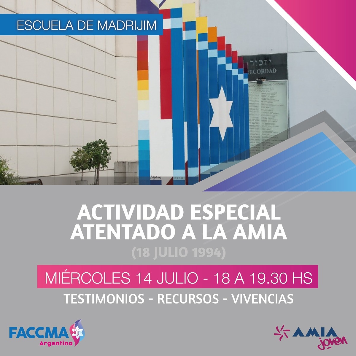 El miércoles 14-7  tendremos una actividad especial en #Escuela de #Madrijim en el marco de un nuevo aniversario del atentado a la AMIA, el 27° dónde seguimos exigiendo justicia.
Como todos los años, tendremos testimonios y vivencias en una actividad programada con <a href="/amiajoven/">AMIA JOVEN</a>.