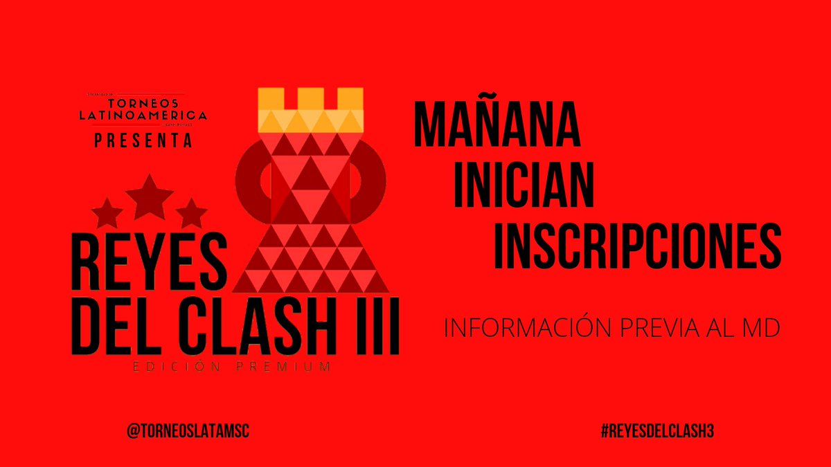 NAÑANA SON LAS INSCRIPCIONES

Despues de terminar con la Copa Hispanoamericana, es hora de iniciar el camino a conocer a los nuevos Reyes Del Clash

📋 48 EQUIPOS
⚔ 104 PARTIDOS
💵 PRIZEPOOL DE 115 USD al top 3
Información previa al MD

NOS VEMOS EN LA ARENA 💪

#ReyesDelClash3