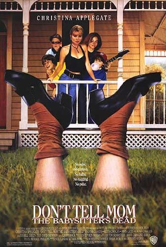 TV_Fanatic_Girl's tweet photo. #MoviesILoveNoExcuses Don't Tell Mom the Babysitter's Dead (1991) https://t.co/TgEkFqdViI