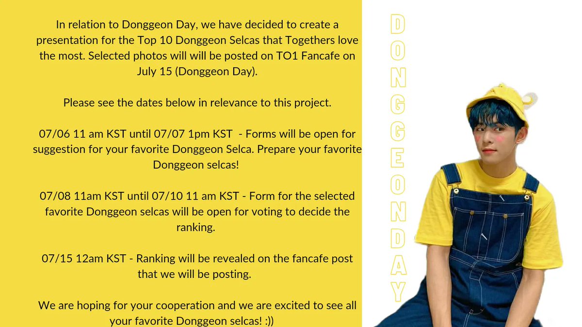 TOdayTeam1's tweet photo. In relation to Donggeon Day, we have decided to create a presentation for the Top 10 Donggeon Selcas that Togethers love the most. Selected photos will will be posted on TO1 Fancafe on July 15 (Donggeon Day).

📎https://t.co/cxihQhE1iP https://t.co/BlYzdWx3Vi