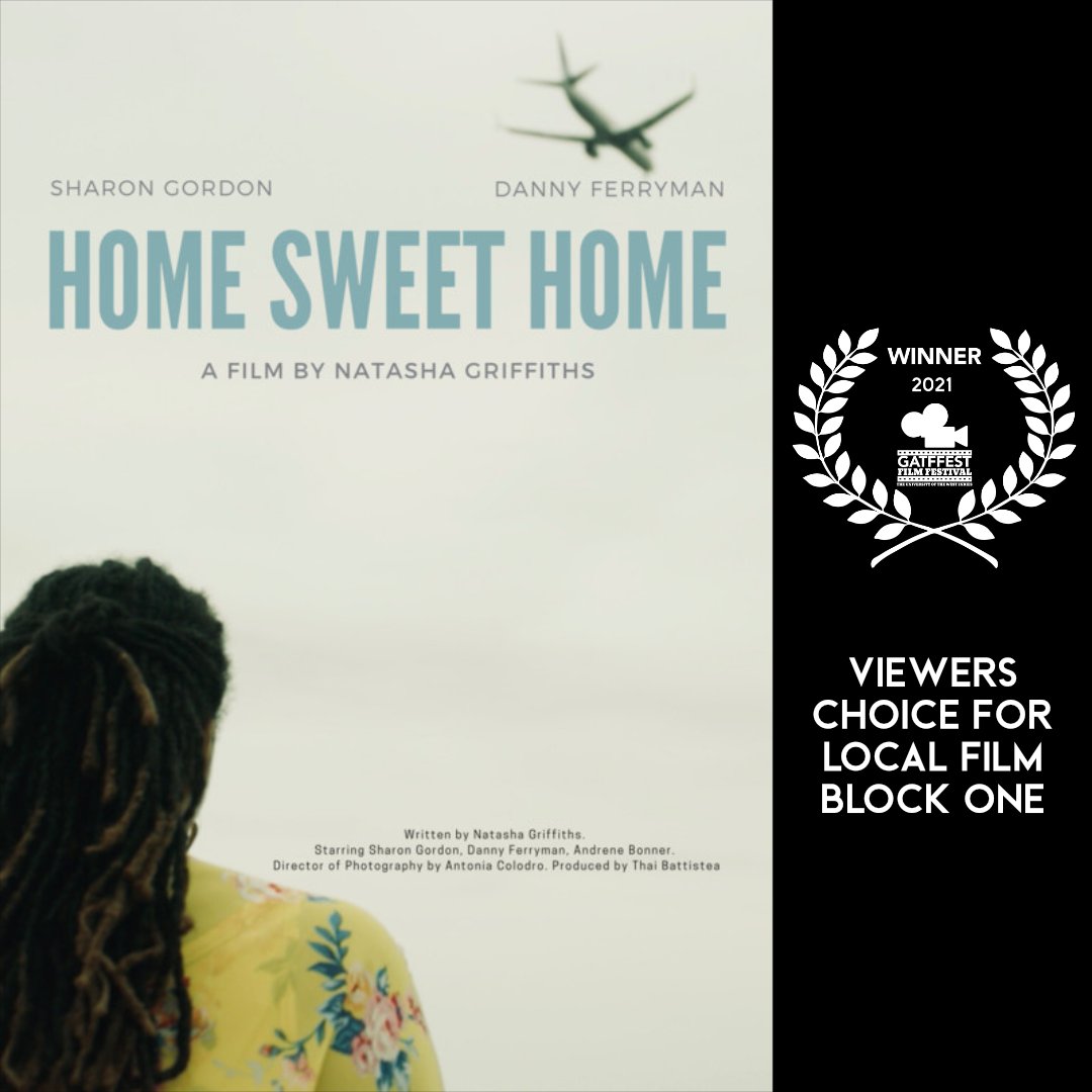 Congratulations to Natasha Griffiths Director of Home Sweet Home, winner of The Viewers Choice Award  for Local Film Block One for GATFFEST 2021 #GATFFEST #GATFFEST2021 #FilmFestival #JamaicanFilmFestival #FilmFest #InternationalFilmFestival