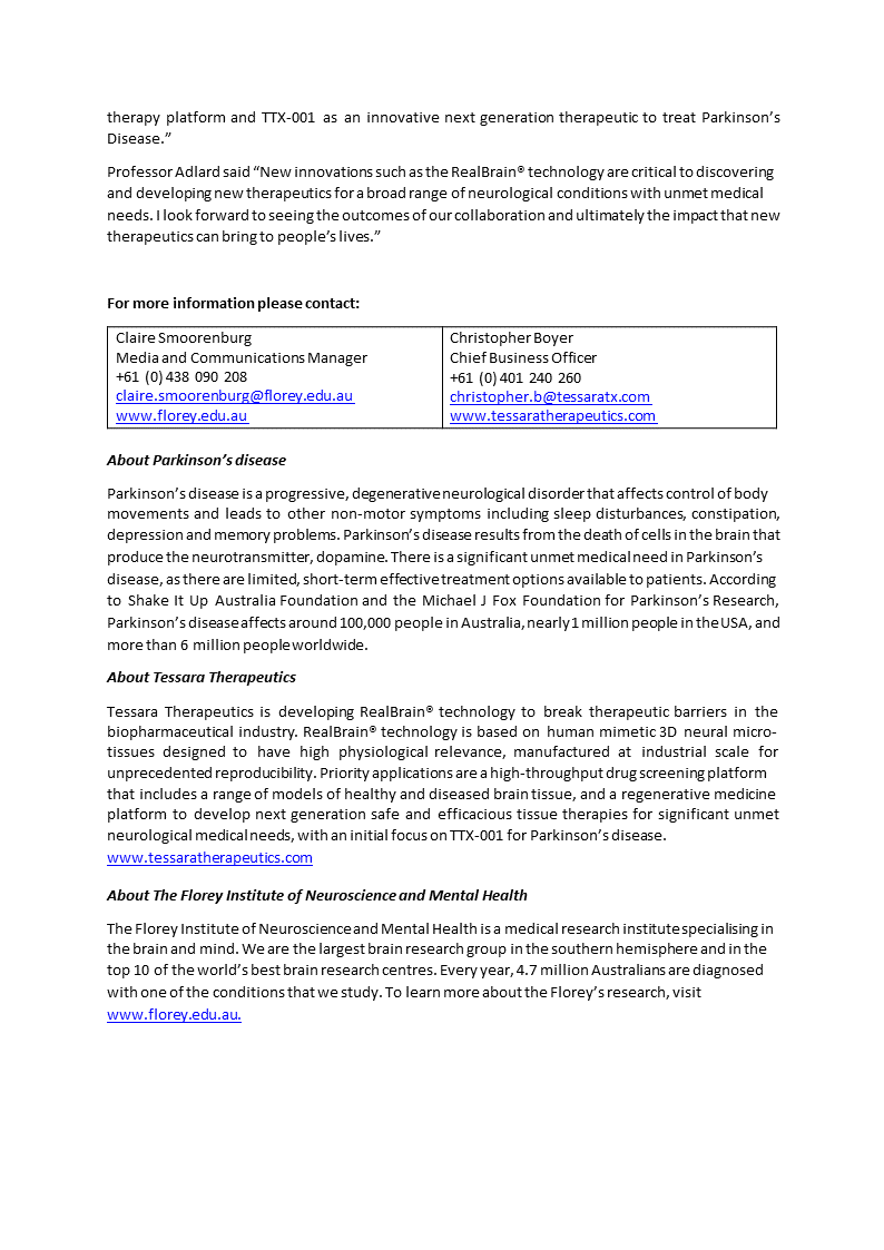 We are working with @thefloreyInstute to develop tissue therapies for neurological diseases. We aim to #breaktherapeuticbarriers in #neurology, with an initial focus on the development of #tissuetherapy TTX-001 for #Parkinsons disease.