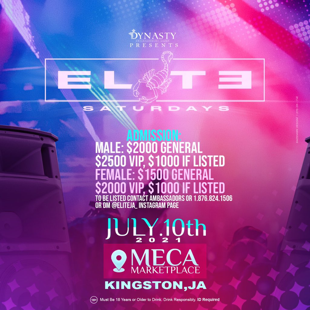 Kyleee_butler's tweet photo. All About Elite Saturdays 🔥🦂
Music By: @bishopescobar_876 @DjMac__ @Nicoxlee_
🗓: Saturday July 10,2020
🎫: $1500 [Females] &amp; $2000 [Males]
If Listed VIP : $2000[Females] &amp; $2500 [Males]
If Listed General Admission : $1000
#EliteJa #EliteSaturdays @Eliteja_ https://t.co/OP9n6VRuaQ