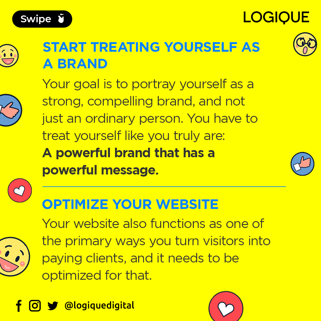 LogiqueDigital's tweet photo. 5. Start treating yourself as a brand
You have to treat yourself like you truly are.

6. Optimize your website
Your website also functions as one of the primary ways you turn visitors into paying clients.

#personalbranding #personalbrand #branding #optimizewebsite #website https://t.co/Apb6wM153U