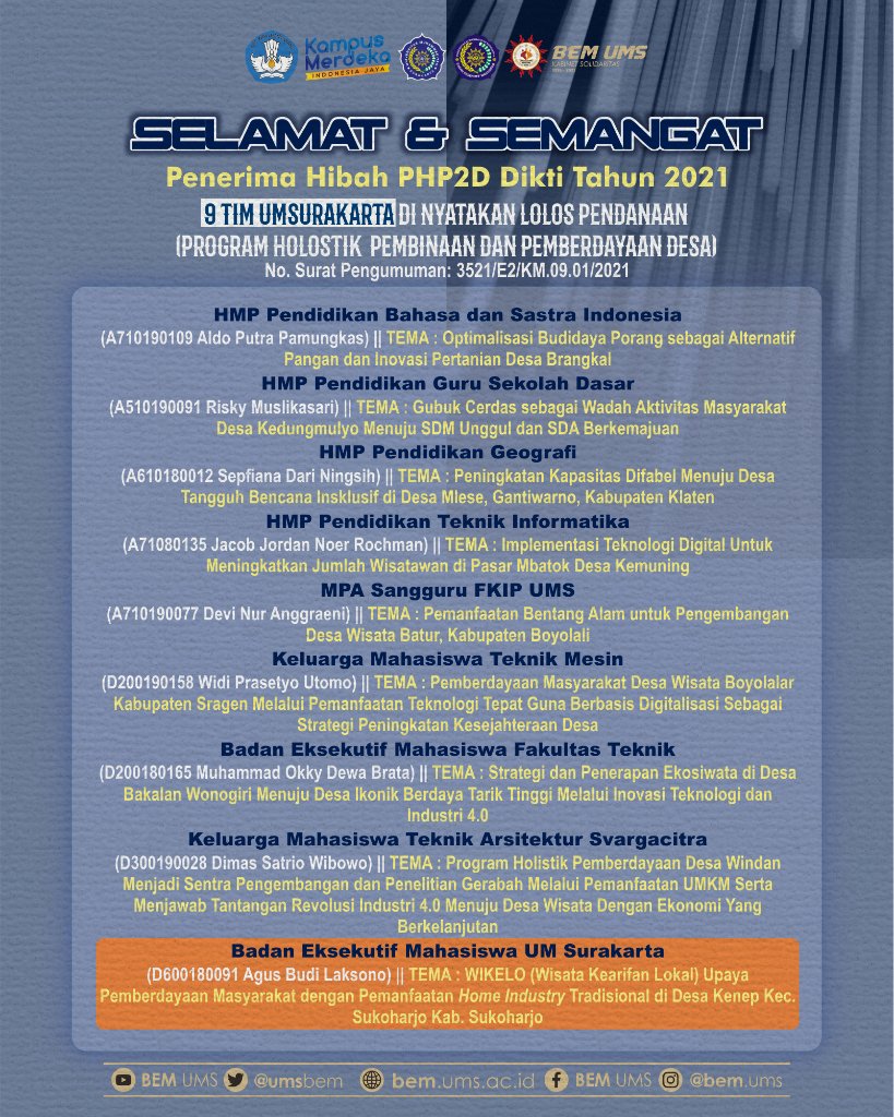 UmsBem's tweet photo. Selamat &amp; Semangat untuk 9 TIM yang lolos pendanaan PHP2D Tahun 2021

selengkapnya: https://t.co/VanUGjy7iN

#php2d
#ditjendikti
#bemums https://t.co/M9FoMkSf5P