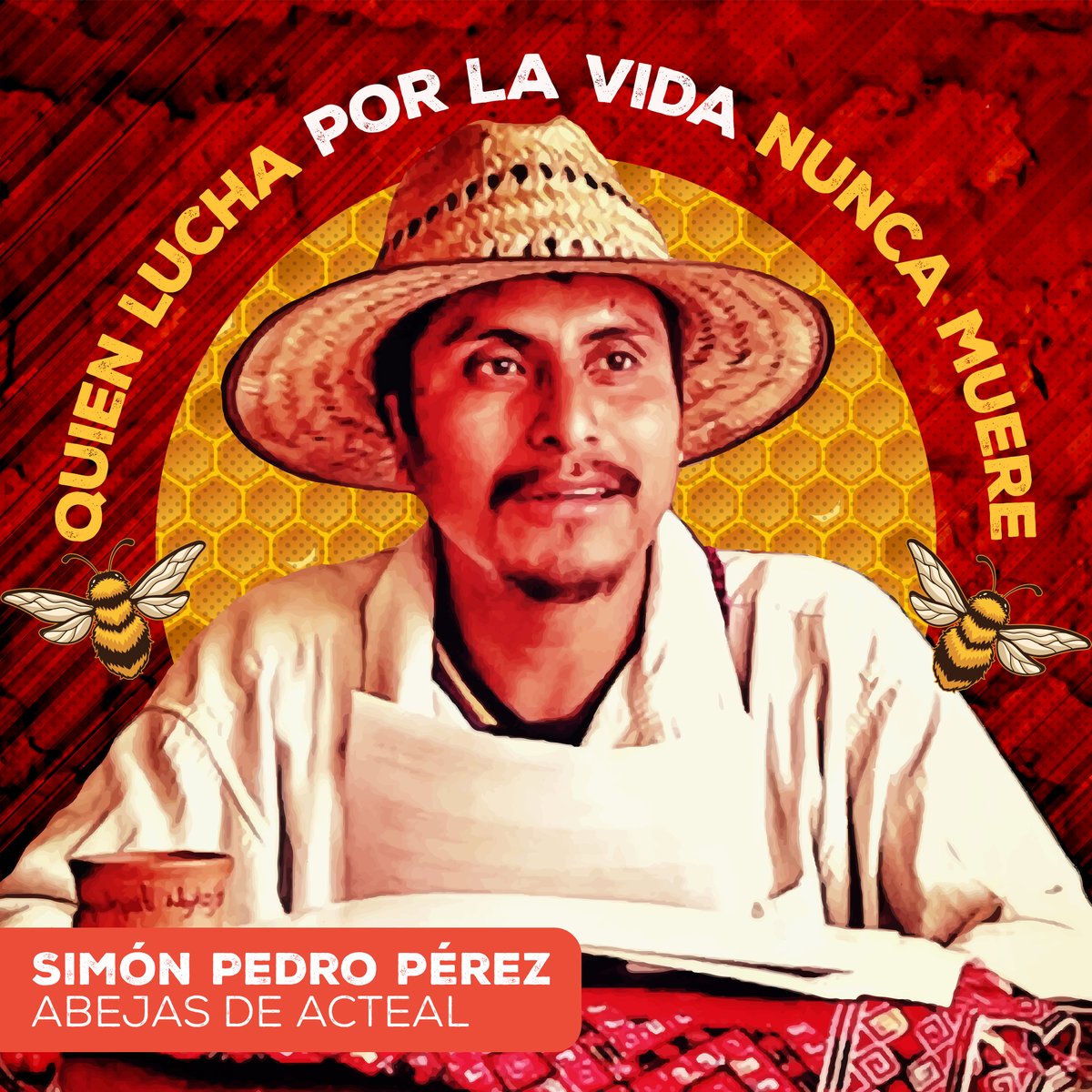 Simón Pedro, integrante de Las Abejas de Acteal, dedicó su trabajo a cuidar la tierra y a luchar por la libertad. Fue catequista y polinizó los #FuturosIndígenas con esperanza. Abrazamos a su familia y a su comunidad, compartimos la rabia por su artero asesinato. Habrá justicia.