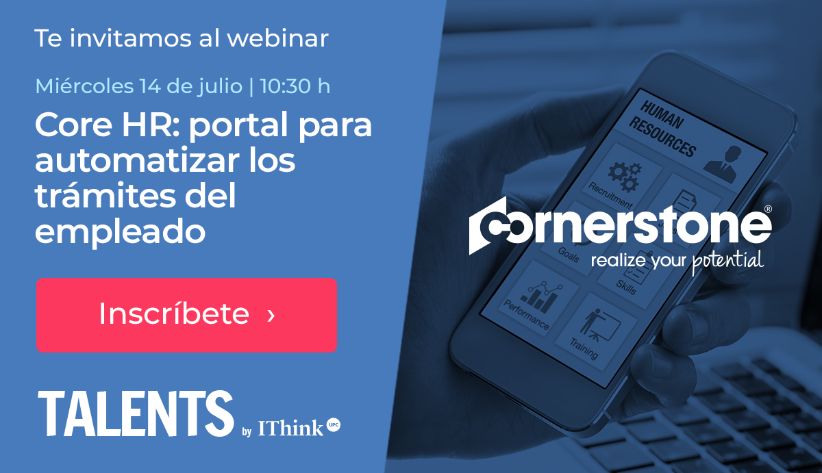 📣 Inscríbete a nuestro próximo #webinar con #Cornerstone (<a href="/csod_ES/">Cornerstone España</a>).

Nuria Martínez describirá cómo el módulo #CoreHR de Cornerstone hace las funciones de portal del empleado y facilita la gestión centralizada de los #RRHH.

📆 14 de julio
⏱ 10:30h
📝ithinkupc.com/es/blog/inicia…