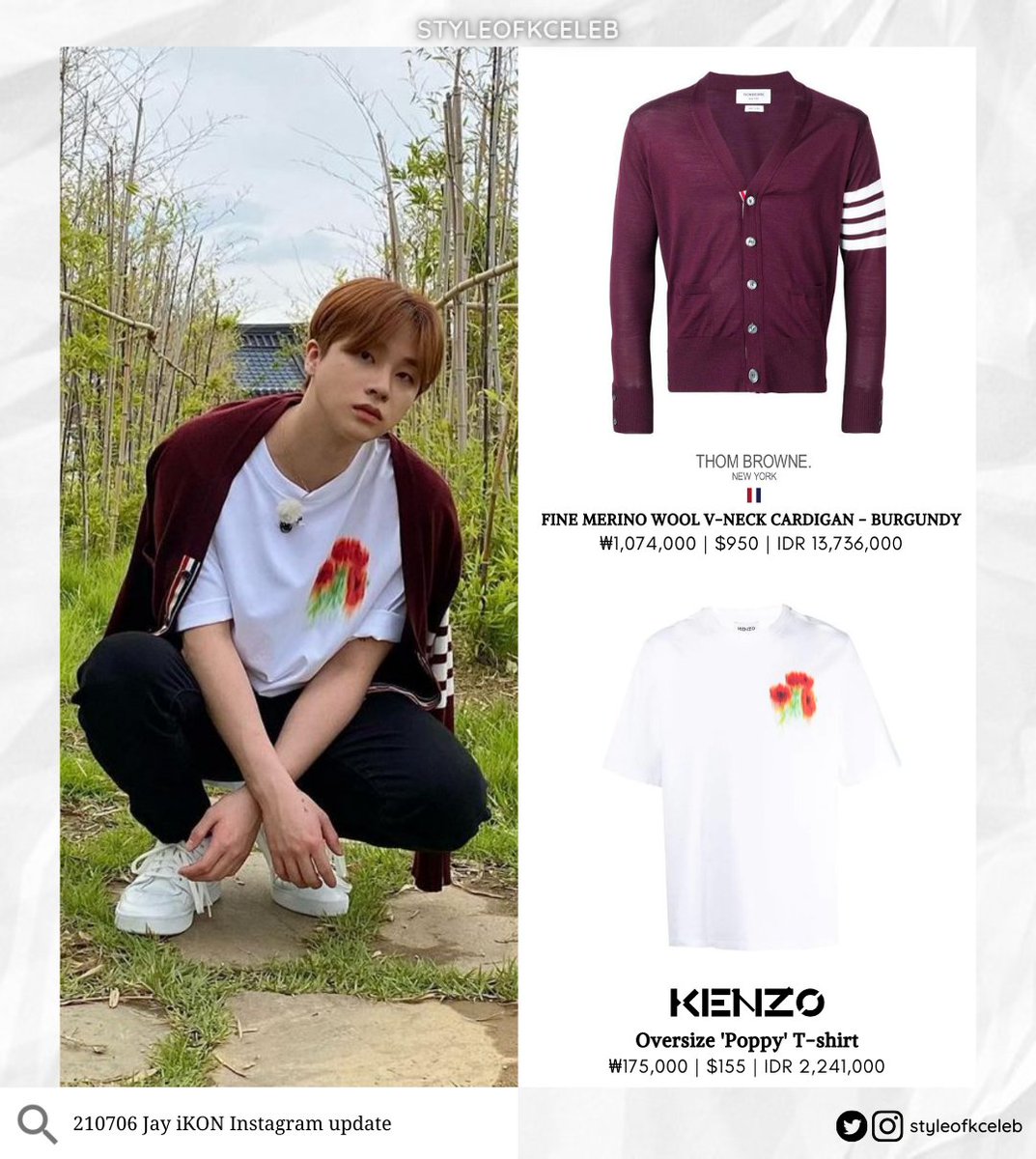 styleofkceleb's tweet photo. 210706 Jay iKON Instagram update
THOM BROWNE - FINE MERINO WOOL V-NECK CARDIGAN - BURGUNDY
$950
π· https://t.co/Zf79ZusMMD
KENZO - Oversize 'Poppy' T-shirt
$155
π· https://t.co/mWgyVMuOjV
#iKON #μμ΄μ½
#Jay #Jinhwan #μ§ν
#Styleof_JayiKON #Styleof_iKON https://t.co/sZxO6O73N7