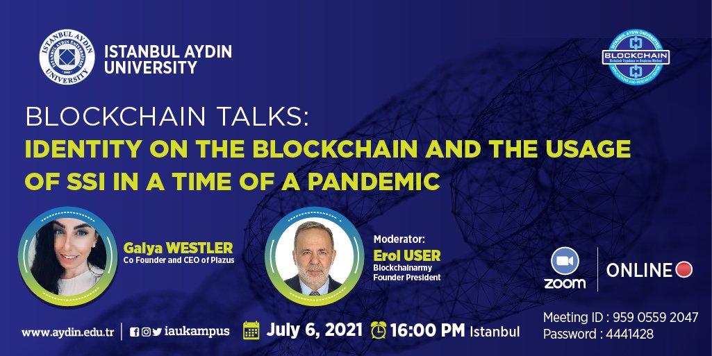 IAUKampus's tweet photo. 📌Blockchain Talks: Identıty On The Blockchain and The Usage Of Ssı In A Time Of A Pandemic
🗓 July 6, 2021⏰16:00 PM
📺Zoom 
Meeting ID: 959 0559 2047
Password: 4441428 https://t.co/DQzPdbYzdI