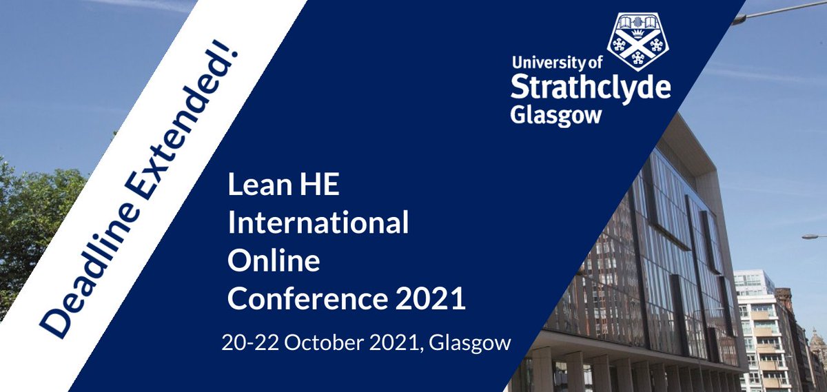 Thank you to everyone who has submitted a proposal so far! 👏☺️ 

Based on feedback, we have decided to extend the submission deadline until midnight (GMT) on Friday 16th July 2021.

Don't miss out, submit your proposal here: strath.eventsair.com/lean-he-annual…

#leanhe #leanheconference