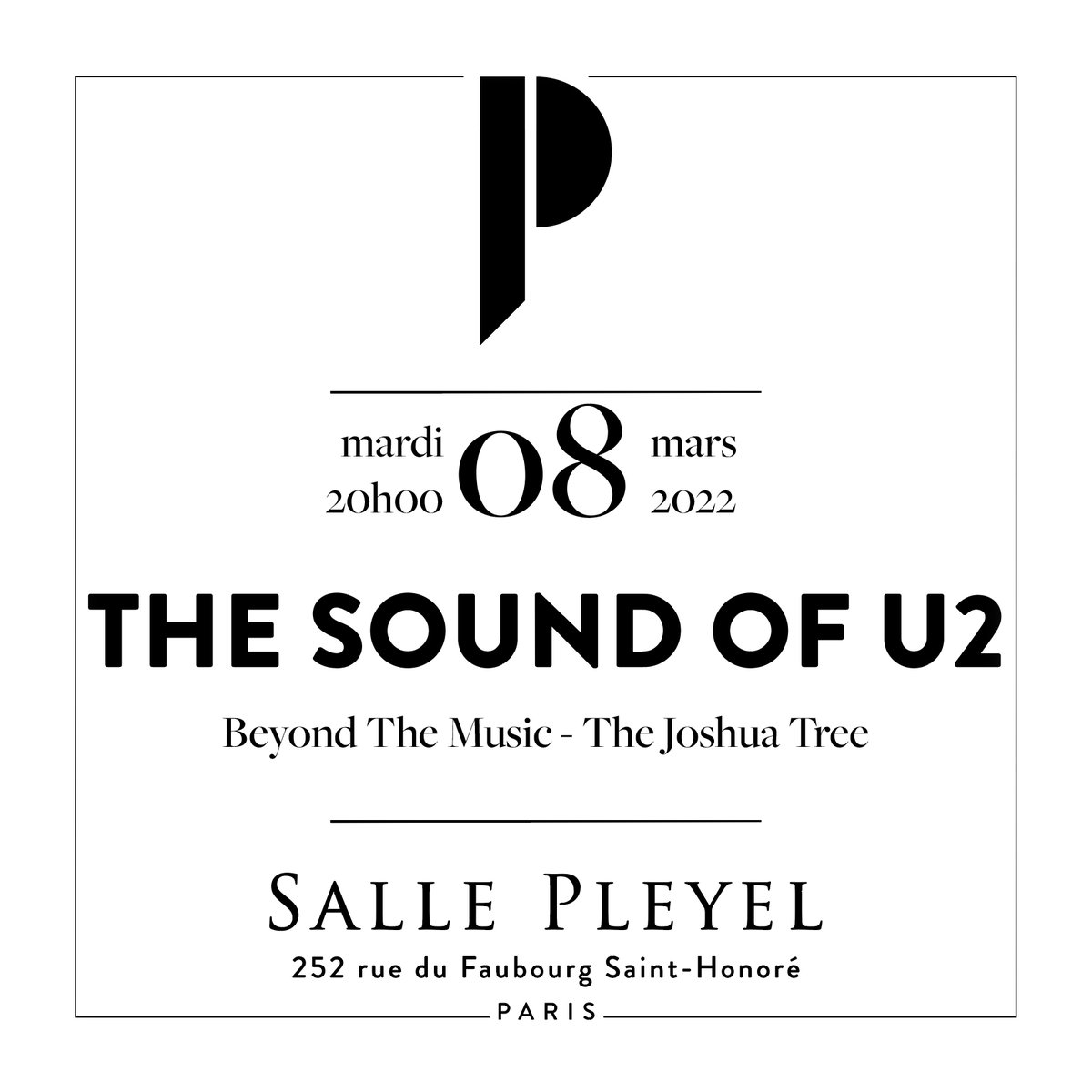 [ MISE EN VENTE ] 
THE SOUND OF U2 - MARDI 8 MARS 2022 

Le chanteur, <a href="/NigelConnell/">NIGEL CONNELL</a> , et son groupe rendent hommage à l'album #TheJoshuaTree de U2 accompagnés d’un orchestre à cordes de 12 musiciens et de 10 choristes.

🎫 BILLETTERIE : tinyurl.com/ye2zfrxk

#SallePleyel #U2