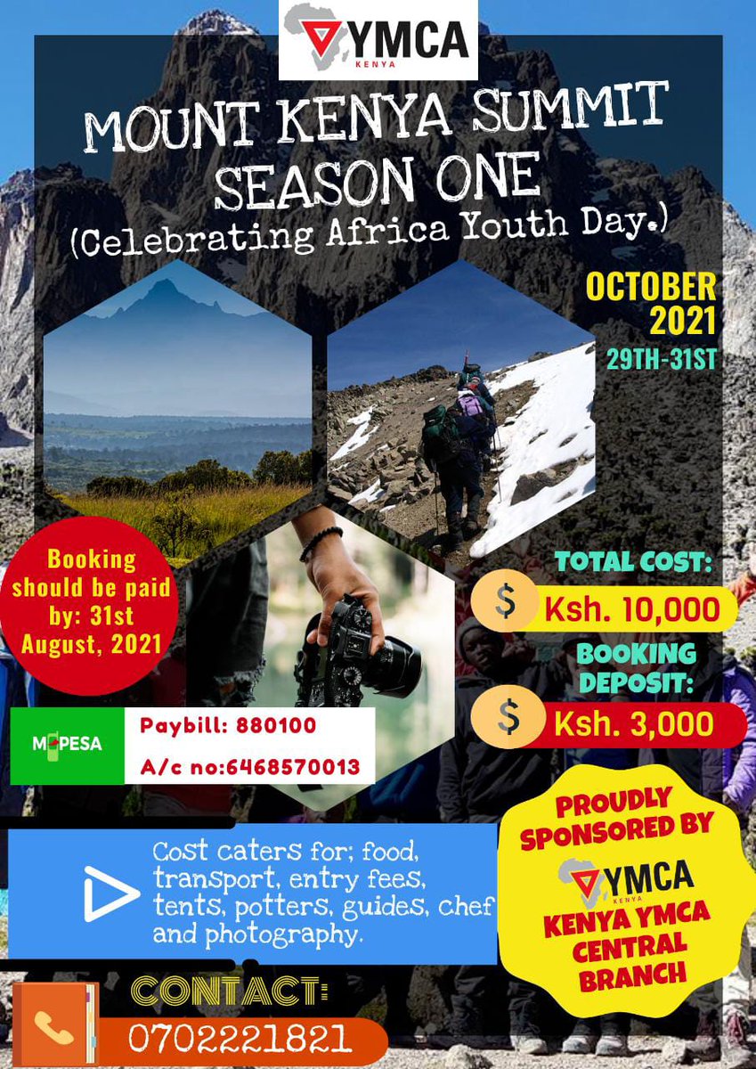 How about climbing the beautiful Mt. Kenya? In celebrating Africa Youth Day, our team has organised a hike to Mt. Kenya. Interested? Please see the poster for more details. #AfricaYouthDay #YMCA #YMCA4Health