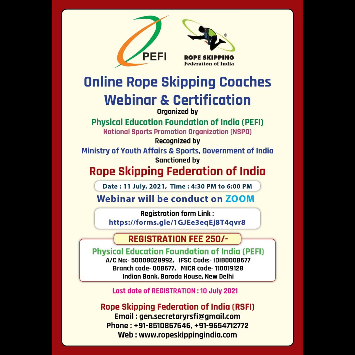 officialrsamp's tweet photo. ONLINE ROPE SKIPPING COACHES WEBINAR & CERTIFICATION 2021
Org. by:-@pefindia
Sanctioned By:- @rope_rsfi
Date:- 11th July 2021
Training Time:- - 4.30pm to 6.00 pm
Mode of training- Live On ZOOM app.
#rsfi #rsamp #pefi https://t.co/T4E4EBDcGv