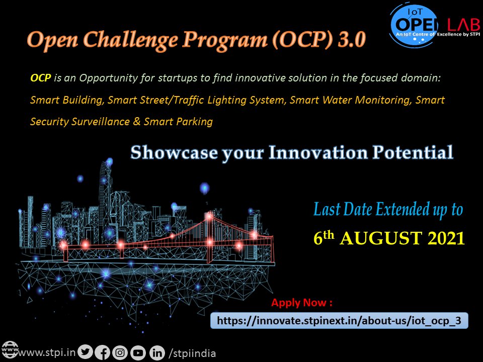 STPI_IoTOpenLab's tweet photo. Last date has been extended upto: 6th August 2021 to participate in the 3rd cohort of #STPIIoTOpenLab &amp; convert your innovative ideas in Smart City Solutions to market-ready products by leveraging #IoT. Apply now: https://t.co/UovDK7fYID… #STPICoEs #STPIINDIA https://t.co/ivJgnFMQF4