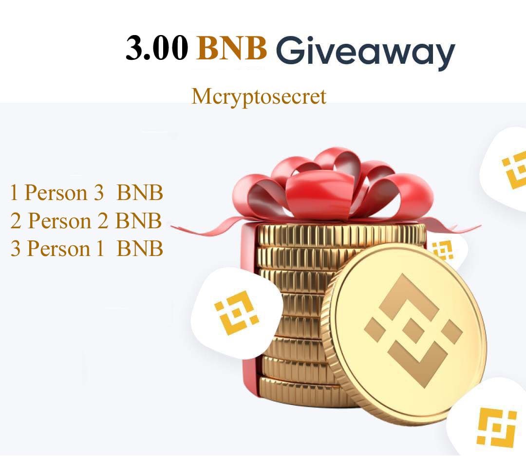 mcryptosecret_m's tweet photo. 3.00 BNB GIVEAWAY in 5 Days 🚀

I'll send 3 BNB to 3 random person 

Enter to this !
1 Follow me 
2 retweets this tweet 
3 Comment Your favorite Coin https://t.co/m6ygokeRAA