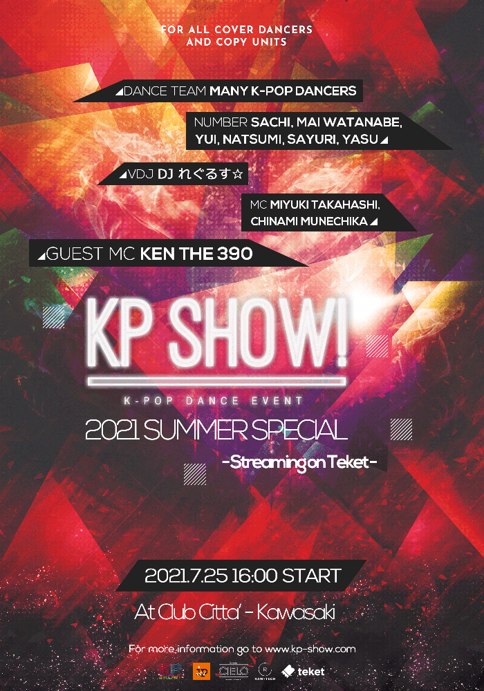 kpshow_info's tweet photo. 【7・25 #KPSHOW 2021 SUMMER SPECIAL🌊】今年の夏は #CLUBCITTA よりお届け‼️🔥オンラインにてご自宅で楽しめる盛り沢山のK-POPショウケースを配信いたします🔥🔥🔥📺最初から最後まで見逃せない7・25 KP 出演チーム一覧はこちら‼️START 16:00〜 ⏬
https://t.co/LG3y0GCuxn

https://t.co/y1KaUtN6Pf https://t.co/zJioxDNyGT