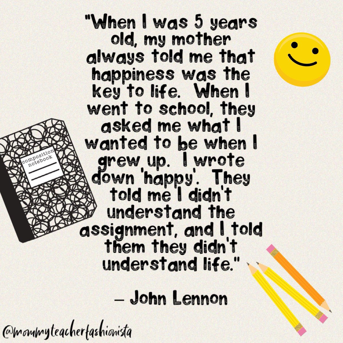 Help_Ellipals's tweet image. “When I was 5 years old, my mother always told me that #happiness was the key to life. When I went to school, they asked me what I wanted to be when I grew up. I wrote down ‘happy’. They told me I didn’t understand the assignment, and I told them they didn’t understand life.” JL