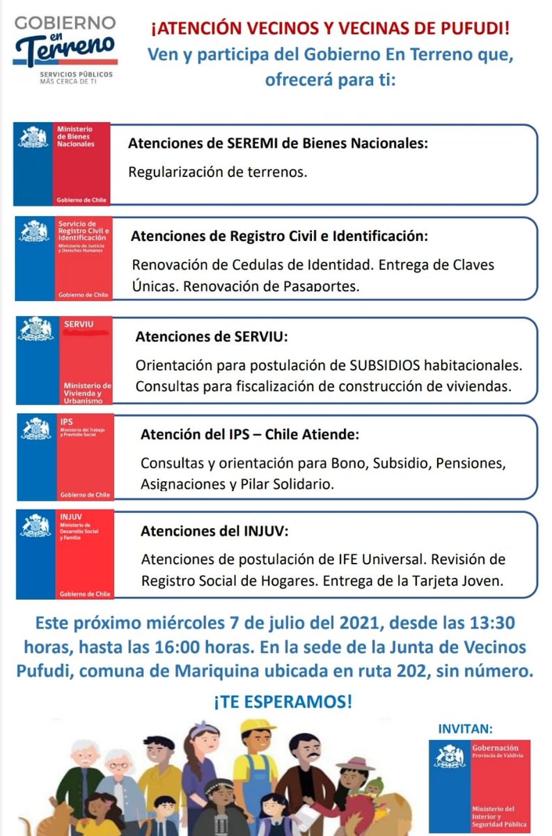 Atención Pufudi! Este 7 de julio entre las 13:30 y 16 hrs, tendremos un nuevo #GobiernoEnTerreno, en la sede de la  Junta de Vecinos del sector, en #Mariquina.
Estaremos con: 
✅ <a href="/LosRiosBBNN/">Seremi de Bienes Nacionales Los Ríos</a> 
✅ <a href="/RCivil_LosRios/">Registro Civil Los Ríos</a> 
✅ <a href="/serviulosrios/">SERVIU Los Ríos</a> 
✅ <a href="/IPSLosRios/">IPS Los Ríos</a> 
✅ <a href="/INJUVLosRios/">INJUV Los Ríos</a> 
Te esperamos!