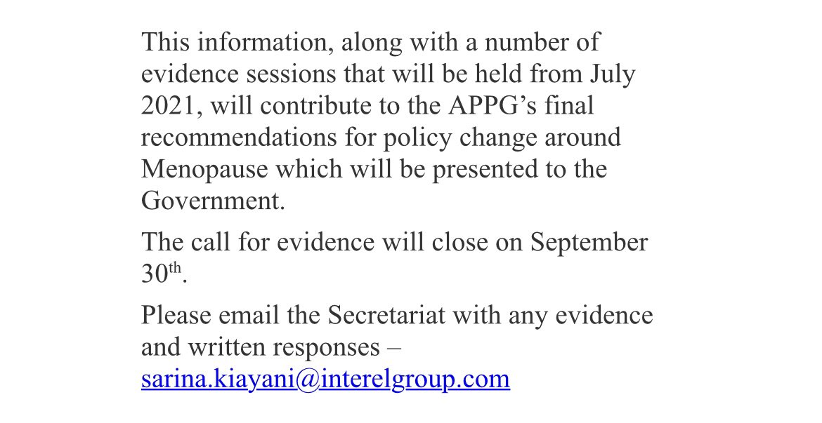 Menopause APPG (@appgmenopause) on Twitter photo ‼️ JOIN US IN STARTING THE MENOPAUSE REVOLUTION ‼️
The Menopause APPG is seeking evidence for our inquiry into Menopause. Please read the terms of reference attached and submit any written evidence to Sarina.kiayani@interelgroup.com by SEPTEMBER 30TH
Don’t miss out on your say! ‼️ JOIN US IN STARTING THE MENOPAUSE REVOLUTION ‼️
The Menopause APPG is seeking evidence for our inquiry into Menopause. Please read the terms of reference attached and submit any written evidence to Sarina.kiayani@interelgroup.com by SEPTEMBER 30TH
Don’t miss out on your say!