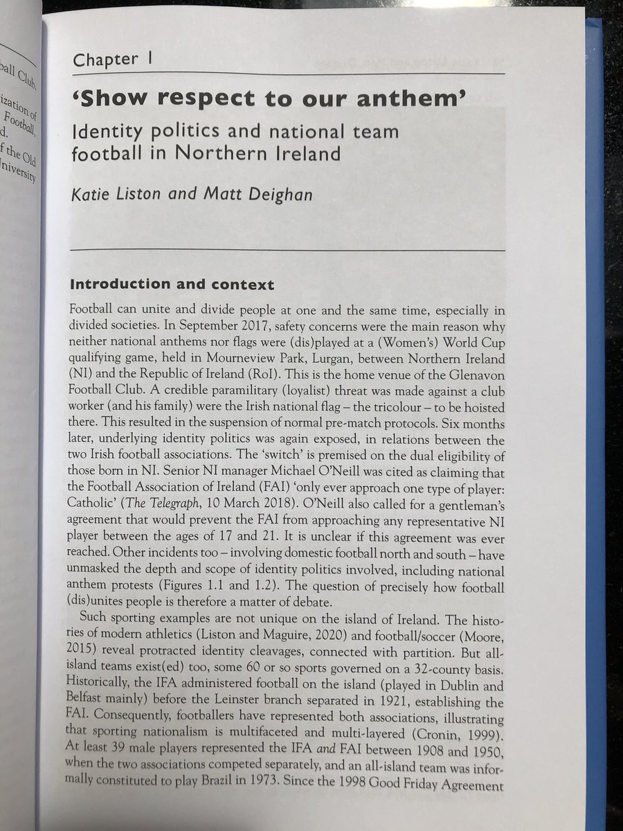 Delighted to see new book chapter in print. Thanks to the editors @jcarr1975 @DrMartinJPower and colleagues and to @deighan5 my co-author. Timely given report by NI Commission on Flags, Identity etc still awaiting release. And of course for those who love football, this is a must