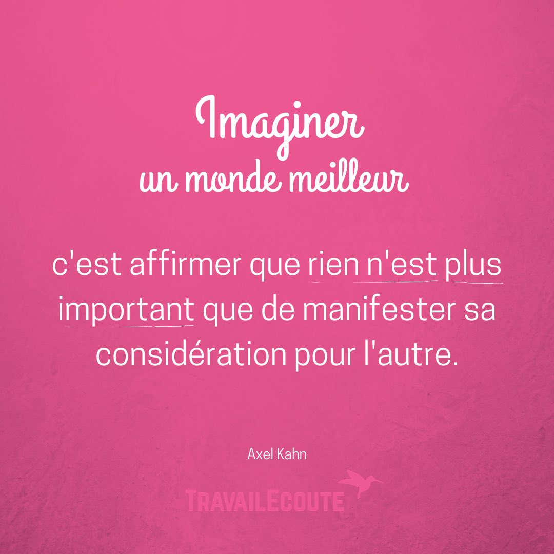 Travailecoute Aujourd Hui Je Decouvre Axel Kahn Avec L Annonce De Sa Disparition Les Medias Disent De Lui Qu Il Etait Humaniste Et Ces Quelques Citations Le Prouvent Je Crois Axelkahn Humanisme