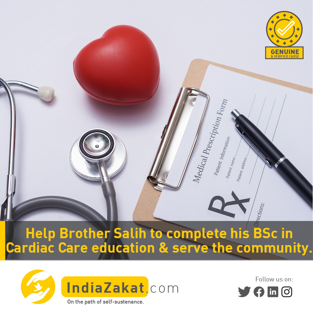 Brother Salih from TN is studying BSc cardiac care. He belongs to a lower-middle-class family as his father works in a small tannery. His father is unable to pay the fees due to the pandemic. Please help him to complete his education.
 
Donate today on indiazakat.com/campaign/2659