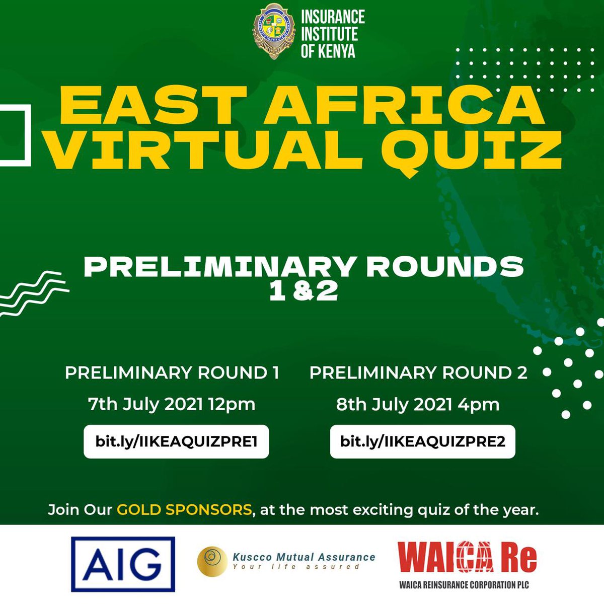 iik_kenya's tweet photo. Have you Registered?

Register your Teams of 3 at

https://t.co/2FA0bCdacx

#IIKEAQUIZ21

#iikeaquiz21

#Insurancequiz

#Insurance 

#GoldSponsors https://t.co/PnLA1Z80ip