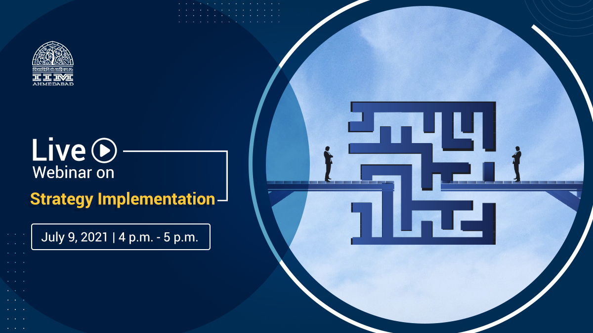 IIMAhmedabad's tweet image. IIMA invites you to a live webinar on our upcoming online programme, Strategy Implementation.
For Registration, click here - lnkd.in/e4piHbi
To know more about the programme, visit lnkd.in/eKFYGrm
#strategy #strategyimplementation #strategiccommunications #iima