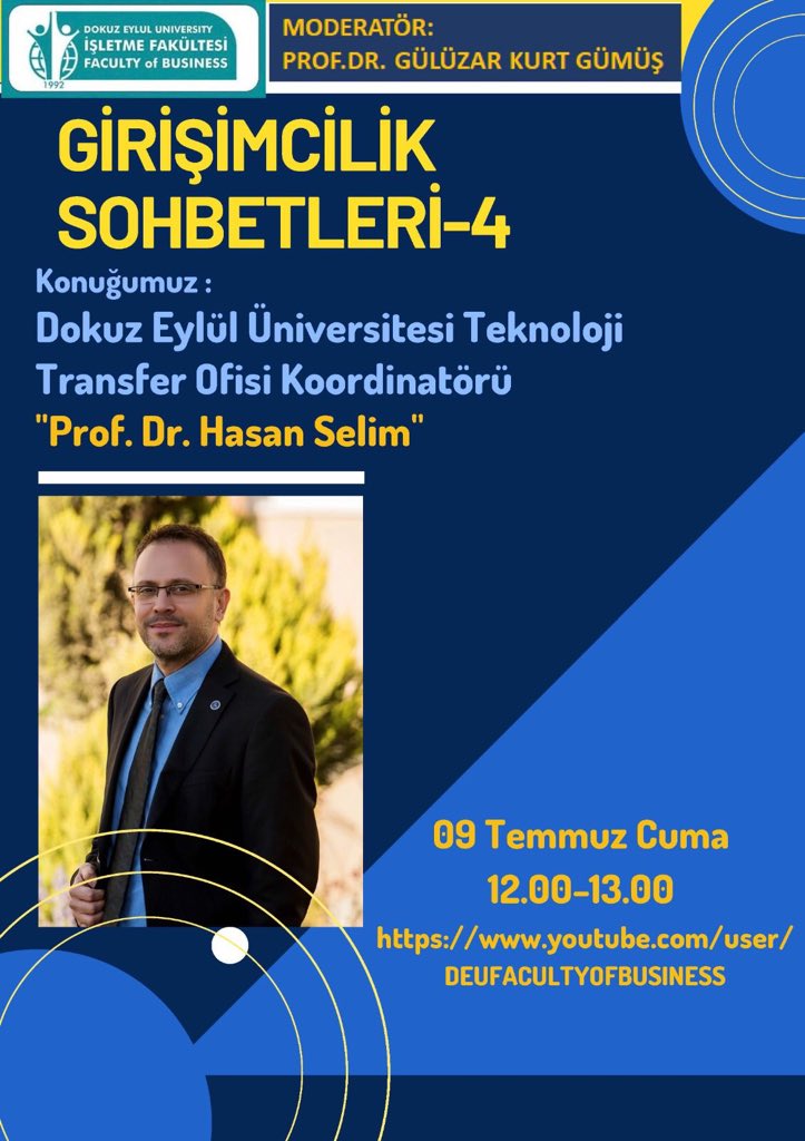 Girişimcilik Sohbetleri serimizin dördüncüsünde Gülüzar Hocamızın konuğu Dokuz Eylül Üniversitesi Teknoloji Transfer Ofisi Koordinatörü Prof. Dr. Hasan Selim. Bu güzel sohbeti Fakültemiz youtube kanalımızdan canlı izleyebilirsiniz.