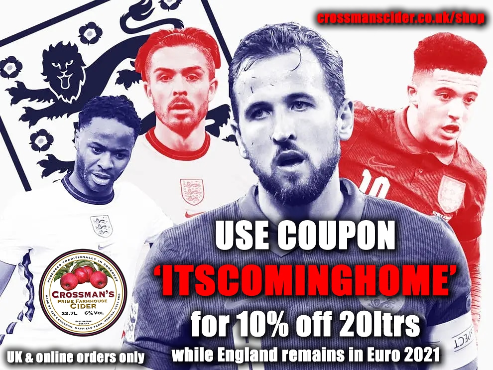 Use coupon 'ITSCOMINGHOME' for 10% off 20ltrs while England remains in Euro 2021.
UK &amp; online orders only.
crossmanscider.co.uk/shop
⚽️⚽️⚽️⚽️⚽️⚽️⚽️⚽️⚽️⚽️⚽️
#crossmanscider #farmhousecider #cider #realcider #orchardspecial #itscominghome
#euro2021 #comeonengland #coupon #couponcode