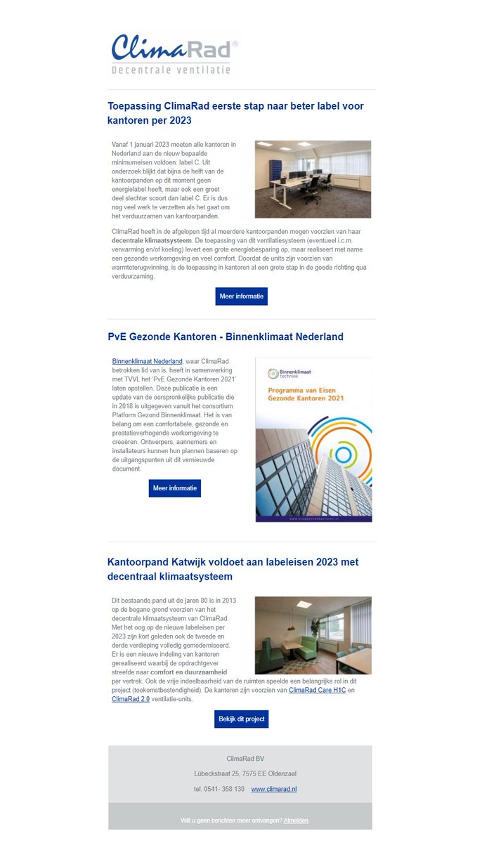 ClimaRad's tweet image. 𝗡𝗜𝗘𝗨𝗪𝗦𝗕𝗥𝗜𝗘𝗙 – 𝘁𝗼𝗲𝗽𝗮𝘀𝘀𝗶𝗻𝗴 𝗖𝗹𝗶𝗺𝗮𝗥𝗮𝗱 𝗲𝗲𝗿𝘀𝘁𝗲 𝘀𝘁𝗮𝗽 𝗻𝗮𝗮𝗿 𝗯𝗲𝘁𝗲𝗿 𝗹𝗮𝗯𝗲𝗹 𝟮𝟬𝟮𝟯 𝘃𝗼𝗼𝗿 𝗸𝗮𝗻𝘁𝗼𝗿𝗲𝗻. Lees over kantoorrenovaties en 'PvE Gezonde kantoren'! 
Schrijf je in! climarad.nl/nieuwsbrief

climarad.nl/mailing/b25saW…