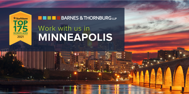 ksuzan's tweet photo. At Barnes &amp; Thornburg Minneapolis, we are entrepreneurial, offer uncommon value to clients, and are willing to invest resources in you. Check out our recruiting page to see why Barnes &amp; Thornburg was recognized as a Top Workplace for 2021. https://t.co/QG4jmrSM6y https://t.co/Pdgbn3mCTj